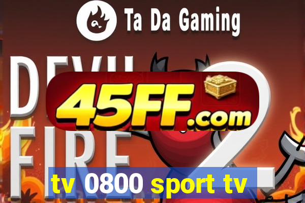 tv 0800 sport tv